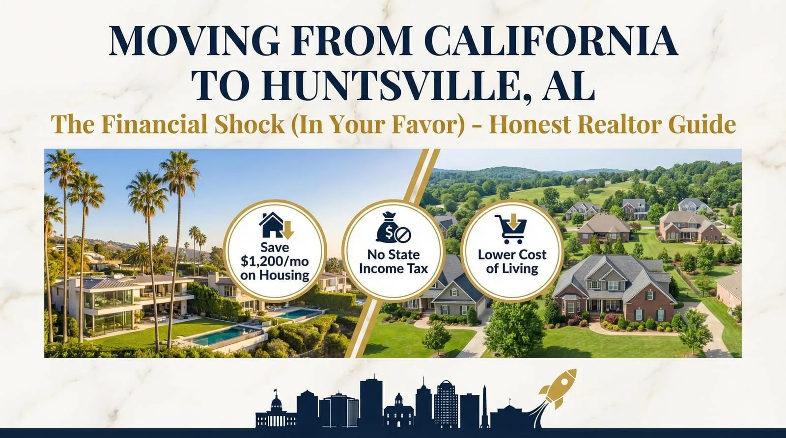 What to Know Before Moving from California to Huntsville, AL