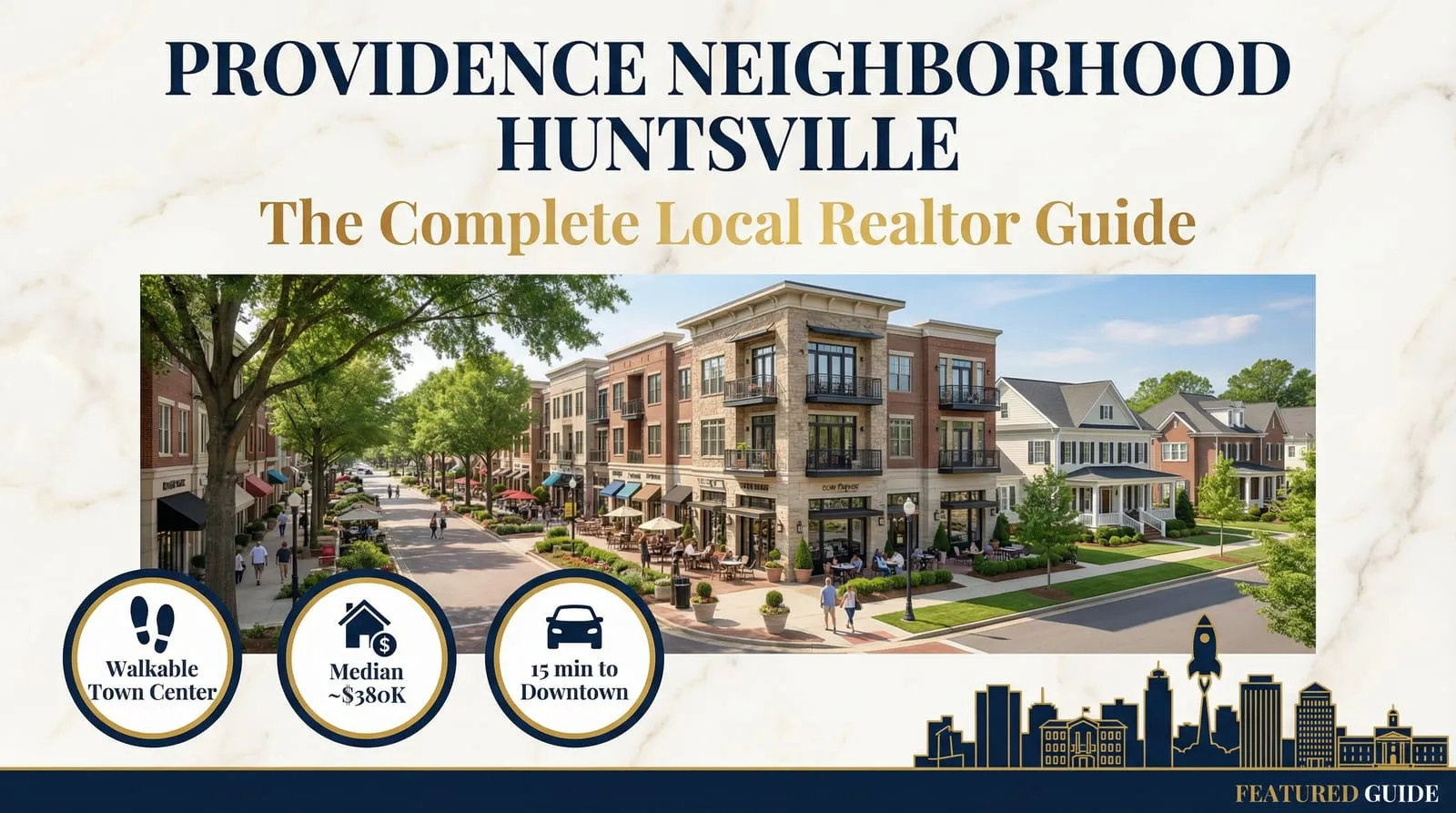 Providence Neighborhood Huntsville: The Complete Guide